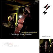 Goodbye Pork Pie Hat